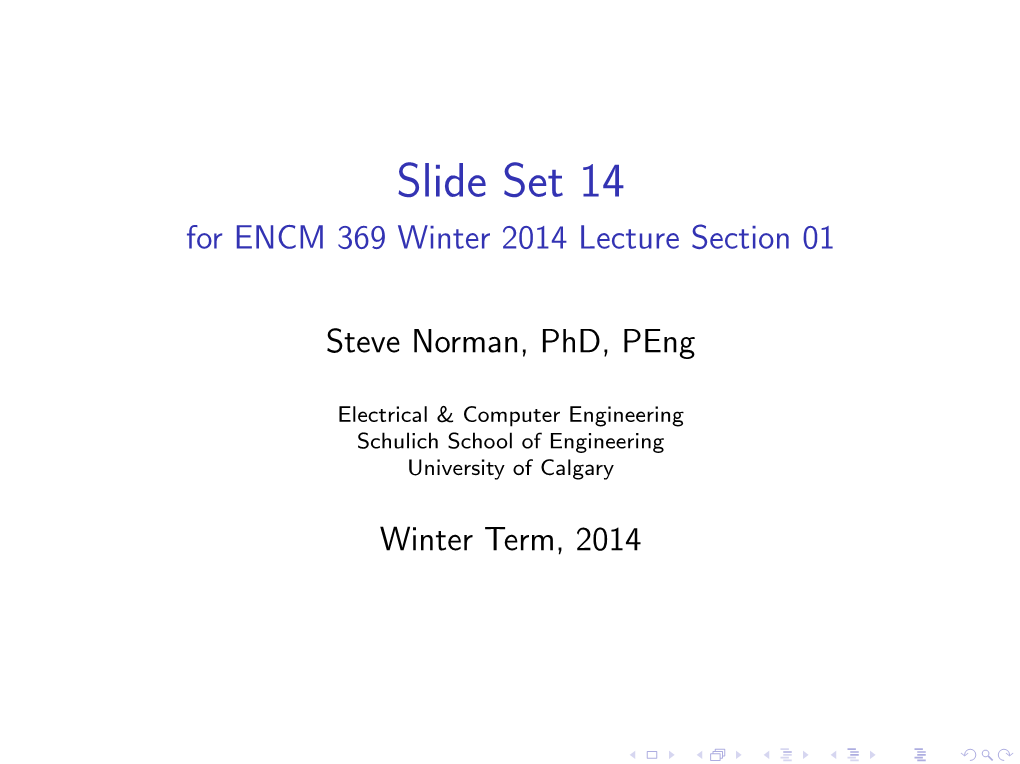 Slide Set 14 for ENCM 369 Winter 2014 Lecture Section 01