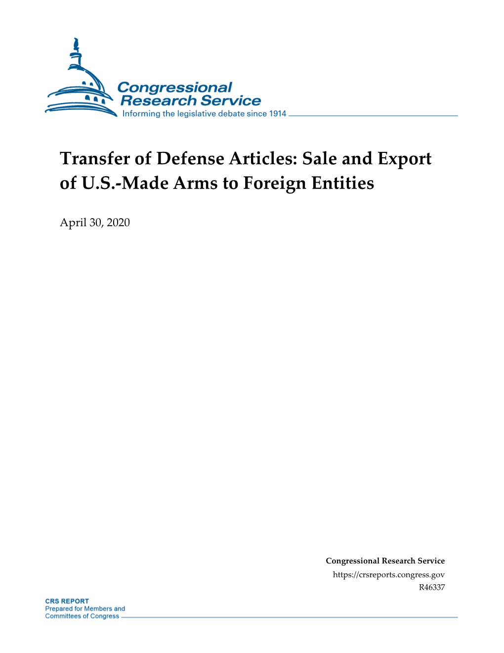 Sale and Export of US-Made Arms to Foreign Entities
