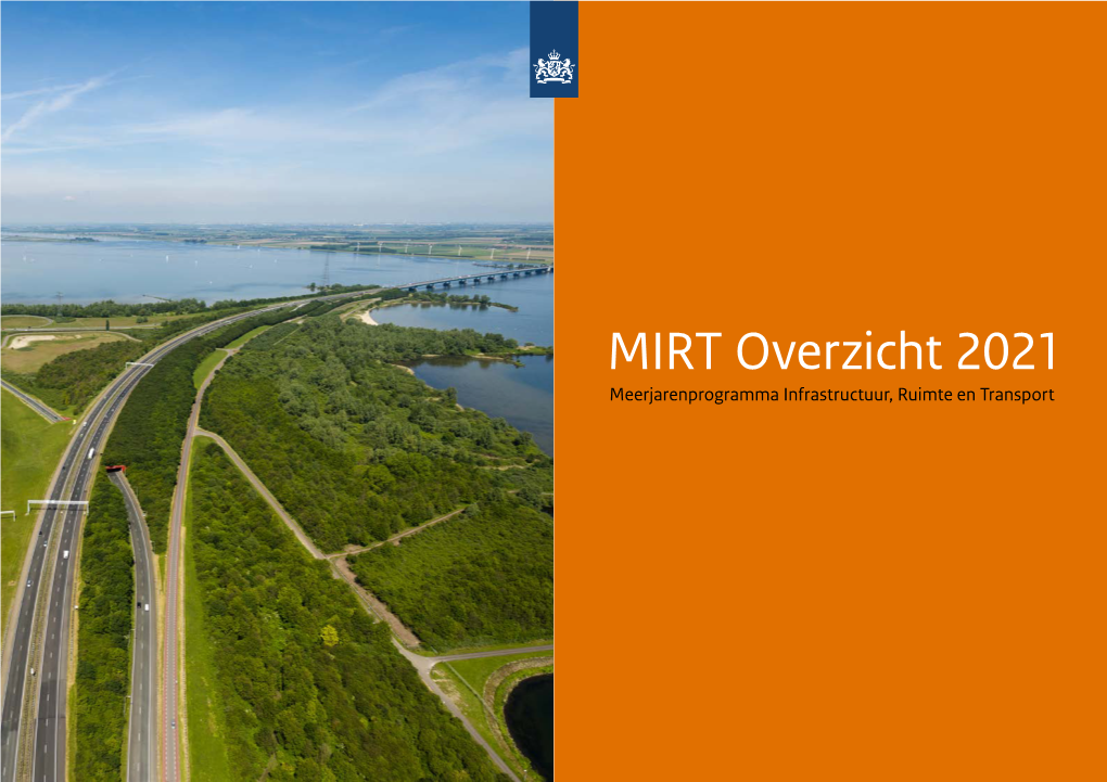 MIRT Overzicht 2021 Meerjarenprogramma Infrastructuur, Ruimte En Transport MIRT Overzicht 2021 Meerjarenprogramma Infrastructuur, Ruimte En Transport