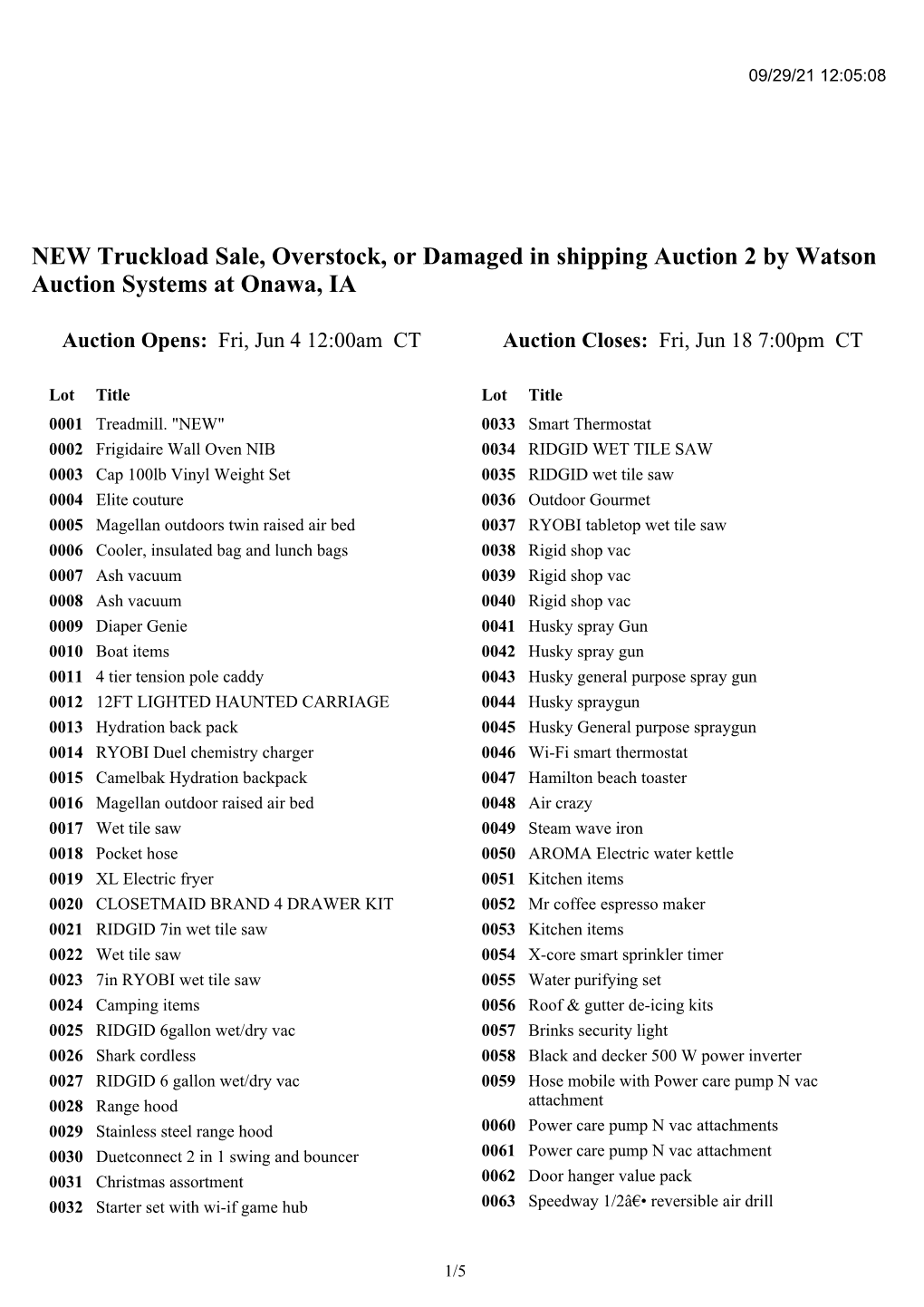 NEW Truckload Sale, Overstock, Or Damaged in Shipping Auction 2 by Watson Auction Systems at Onawa, IA