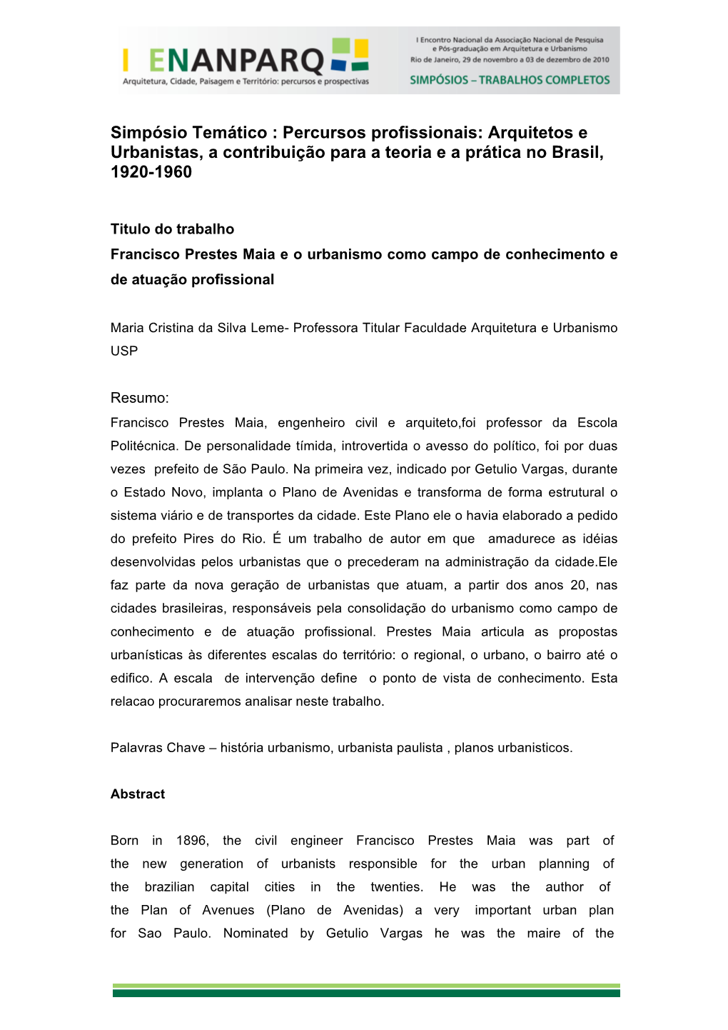 Francisco Prestes Maia E O Urbanismo Como Campo De Conhecimento E De Atuação Profissional