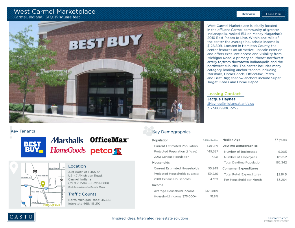 West Carmel Marketplace Carmel, Indiana | 517,015 Square Feet