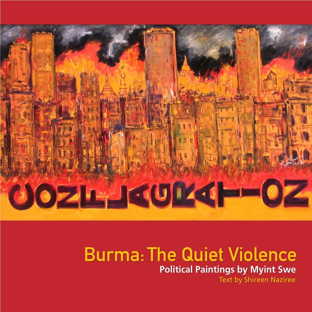 Burma: the Quiet Violence