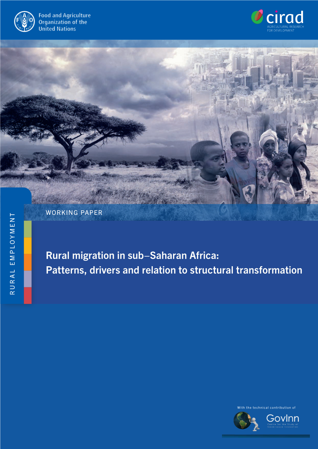 Rural Migration in Sub-Saharan Africa: Patterns, Drivers and Relation