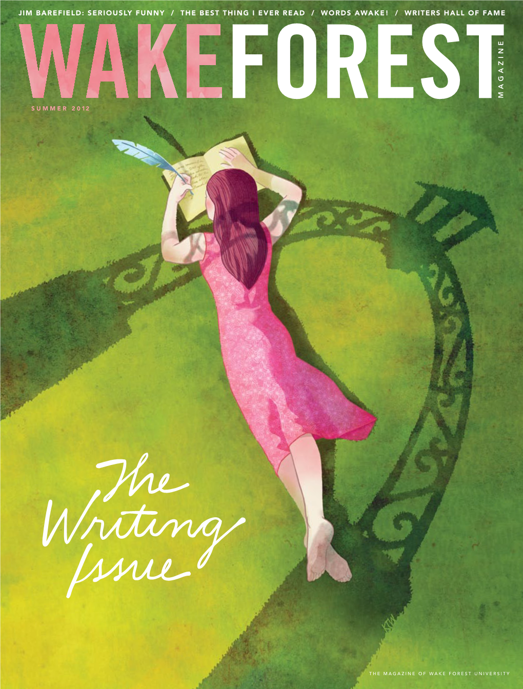 Jim Barefield: Seriously Funny / the Best Thing I Ever Read / Words Awake! / WRITERS HALL of FAME