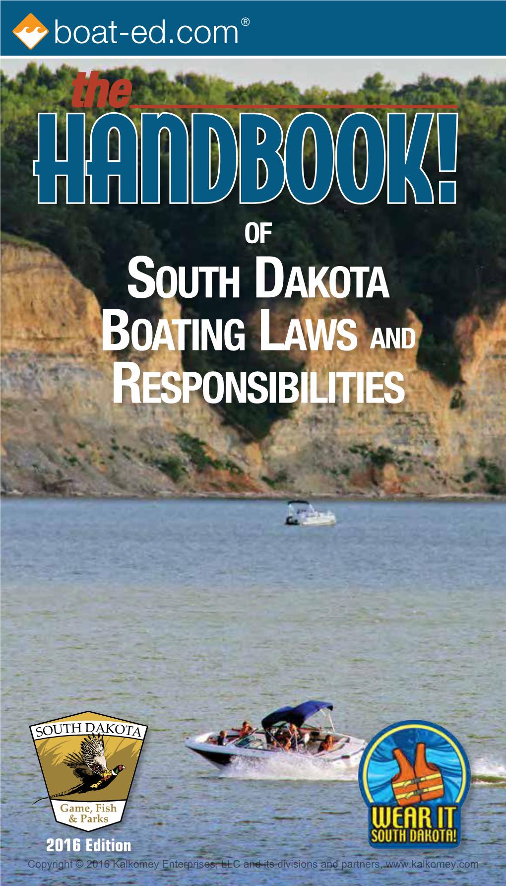 South Dakota Boating Laws and Responsibilities