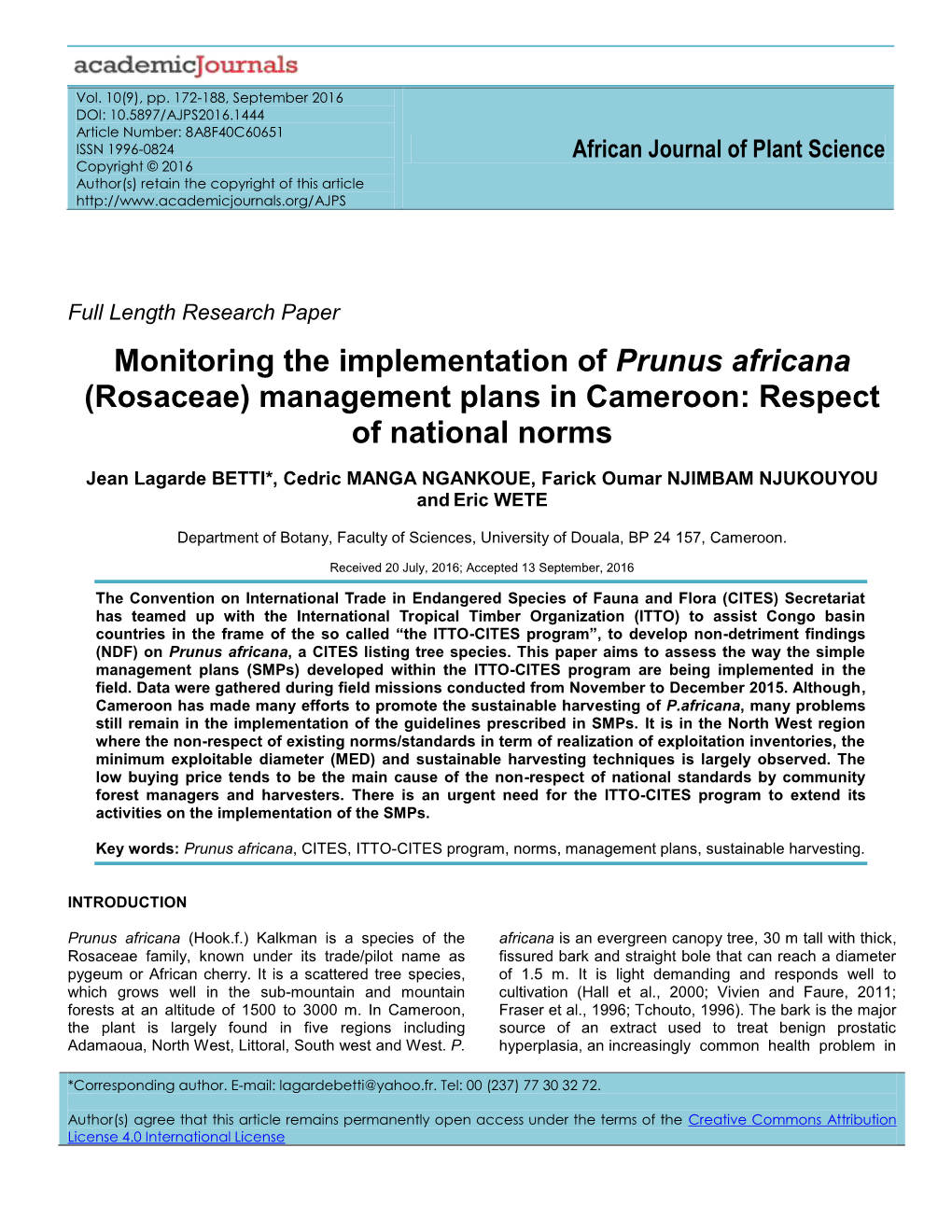 Monitoring the Implementation of Prunus Africana (Rosaceae) Management Plans in Cameroon: Respect of National Norms