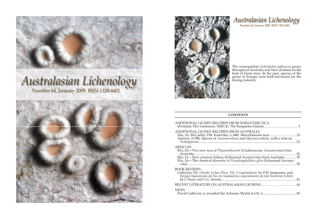 AUSTRALASIAN LICHENOLOGY 64, January 2009 AUSTRALASIAN LICHENOLOGY 64, January 2009 Additional Lichen Records from Subantarctica 1