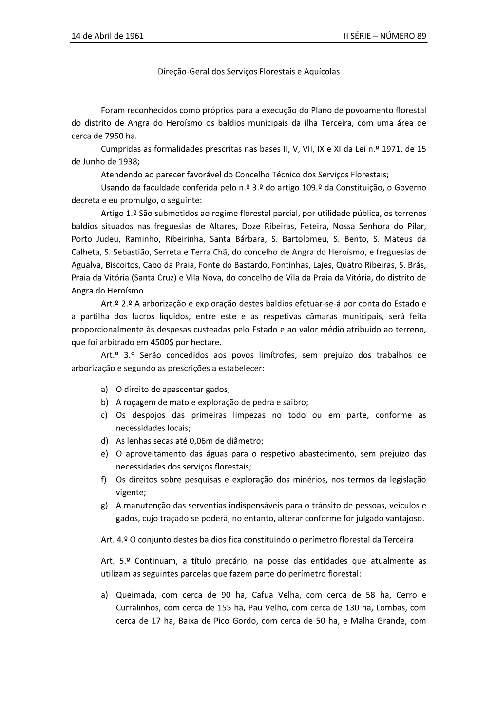 14 De Abril De 1961 II SÉRIE – NÚMERO 89 Direção-Geral Dos