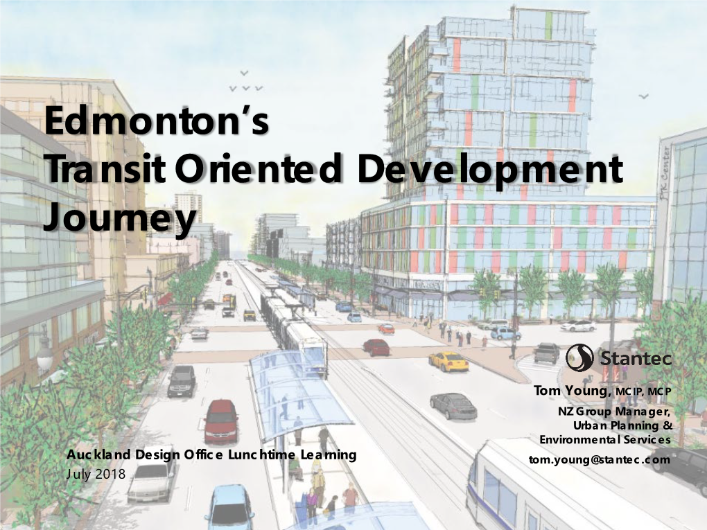 Edmonton's Transit Oriented Development Journey
