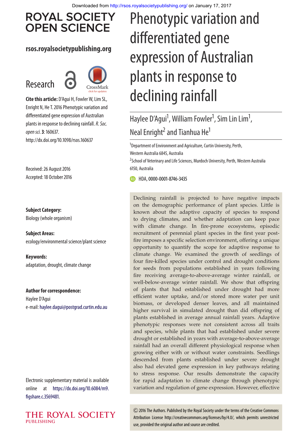 Phenotypic Variation and Differentiated Gene Expression of Australian Haylee D’Agui1, William Fowler1, Sim Lin Lim1, Plants in Response to Declining Rainfall