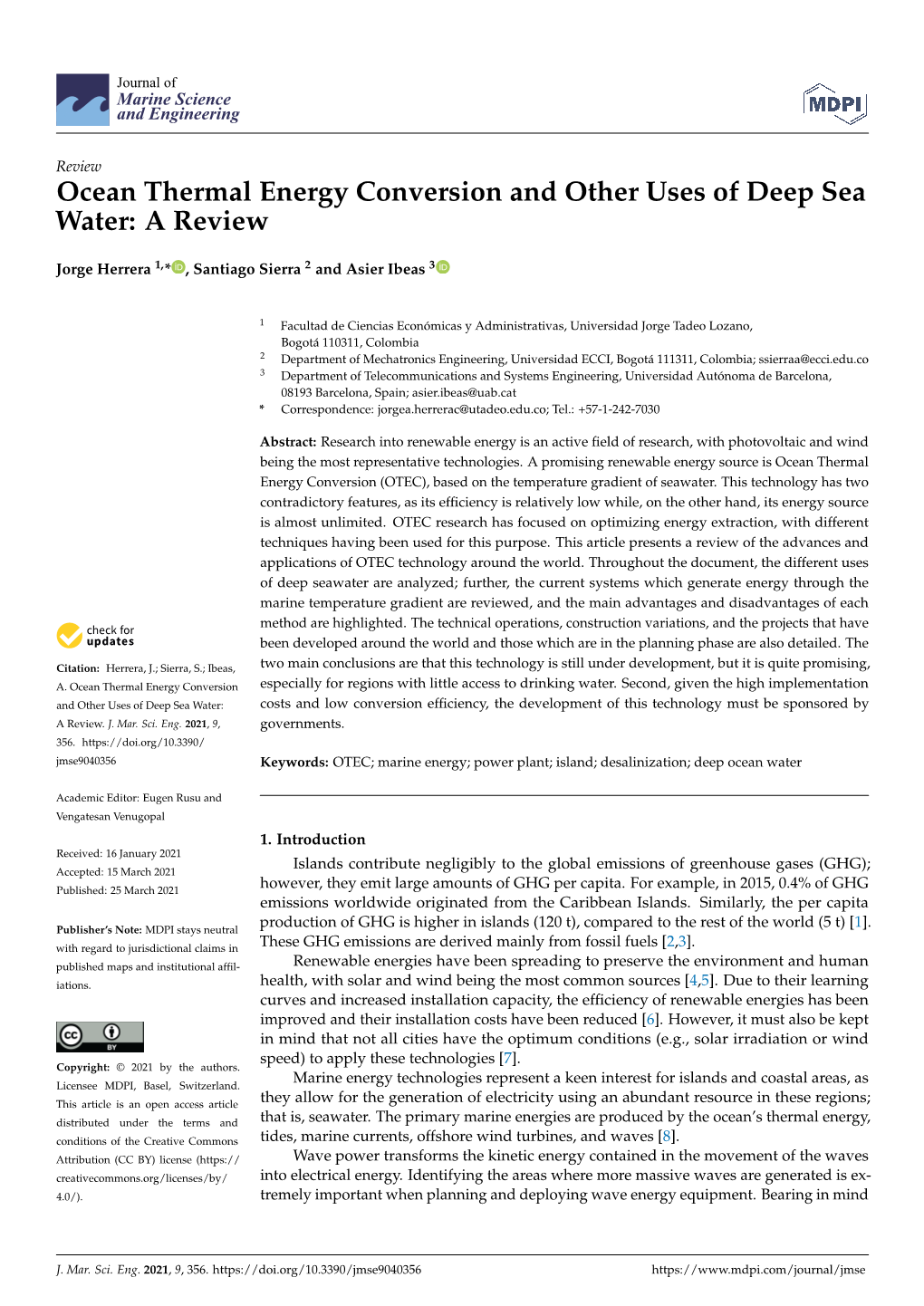 Ocean Thermal Energy Conversion and Other Uses of Deep Sea Water: a Review