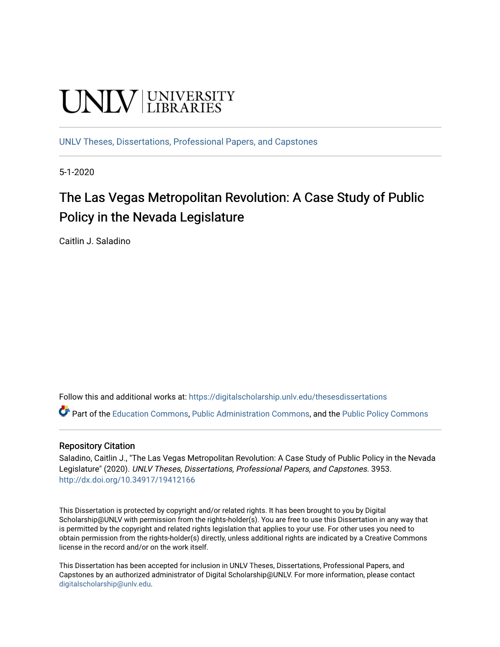 The Las Vegas Metropolitan Revolution: a Case Study of Public Policy in the Nevada Legislature
