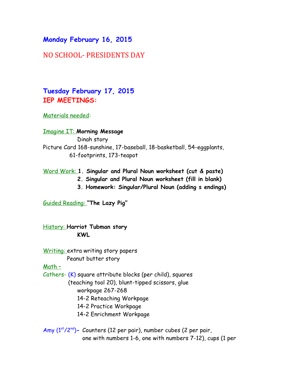 No School- Presidents Day
