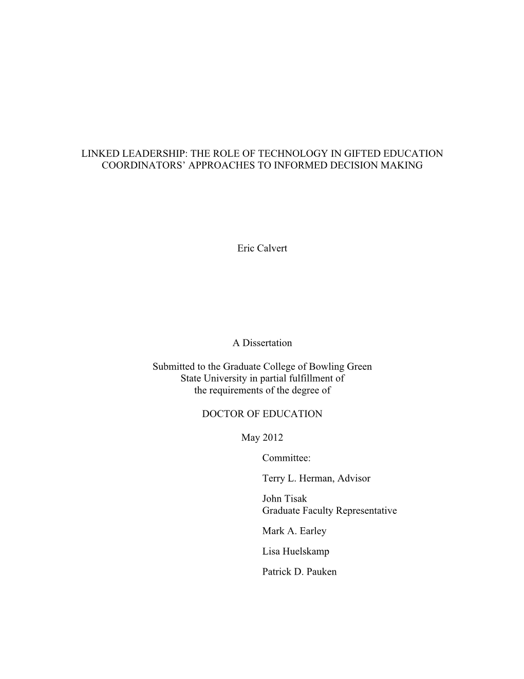 The Role of Technology in Gifted Education Coordinators’ Approaches to Informed Decision Making