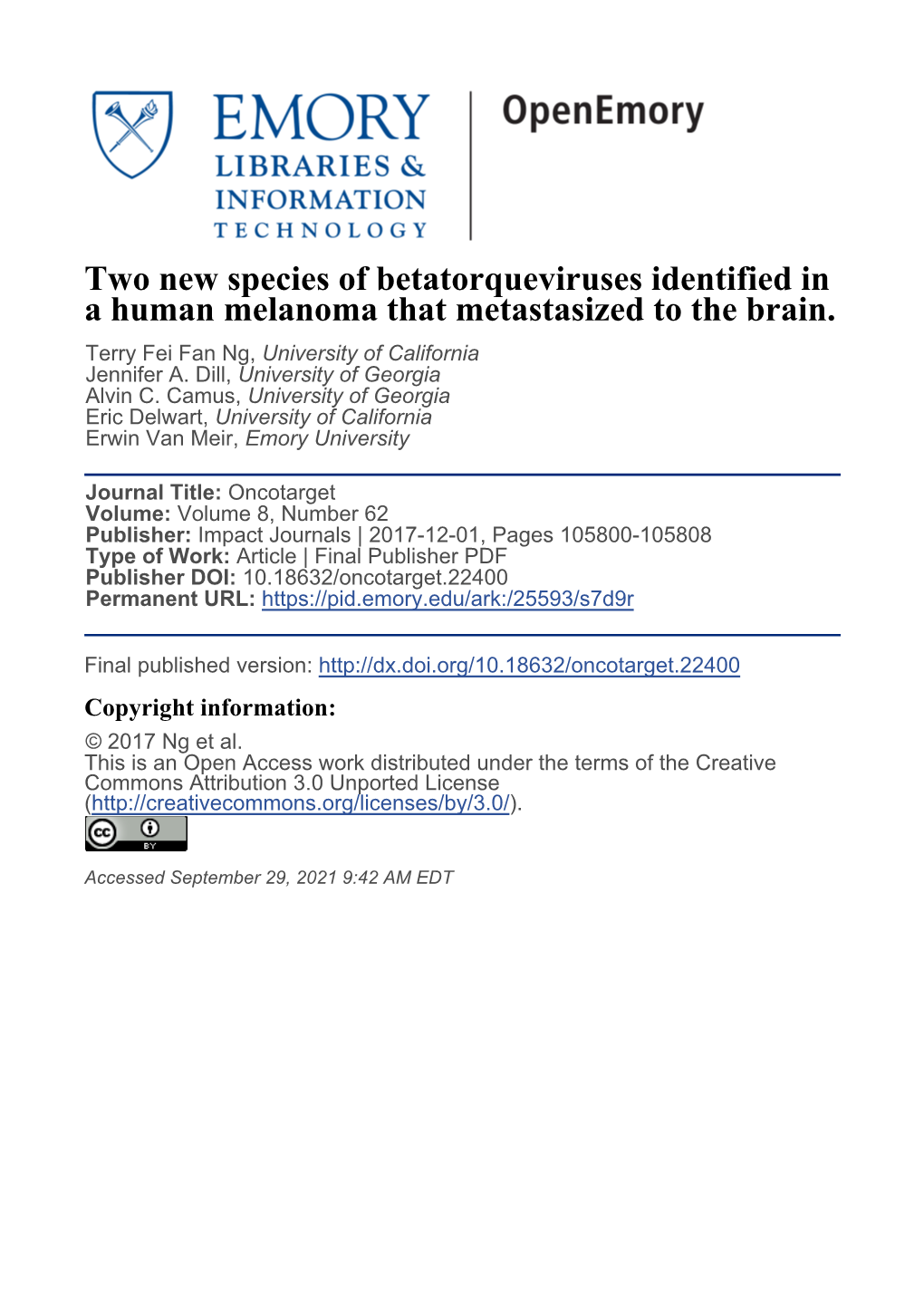 Two New Species of Betatorqueviruses Identified in a Human Melanoma That Metastasized to the Brain