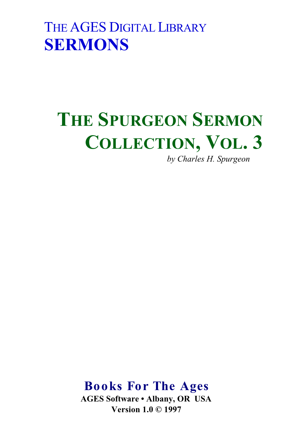 Spurgeon Sermon Collection, Vol