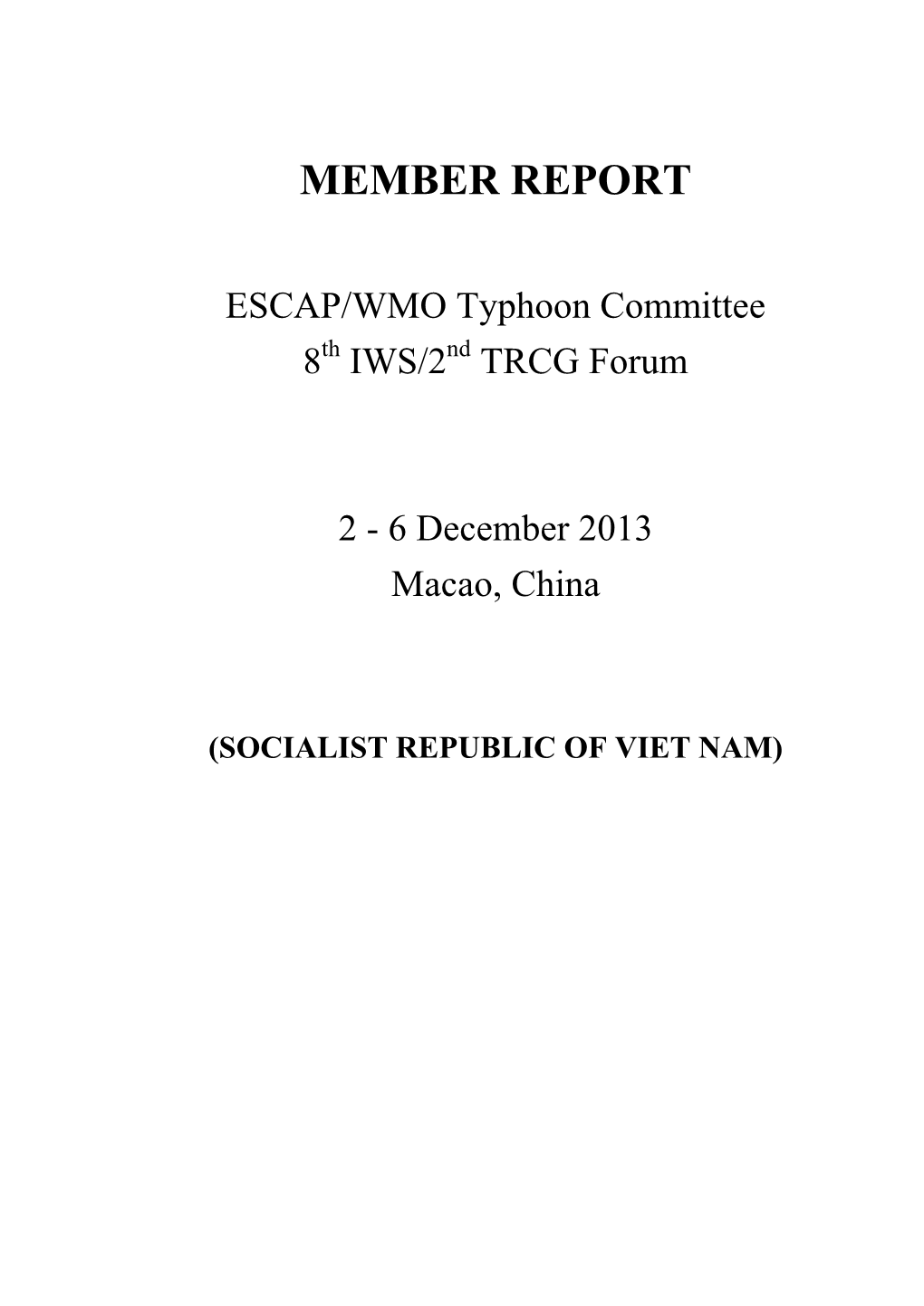 Member Report: Vietnam