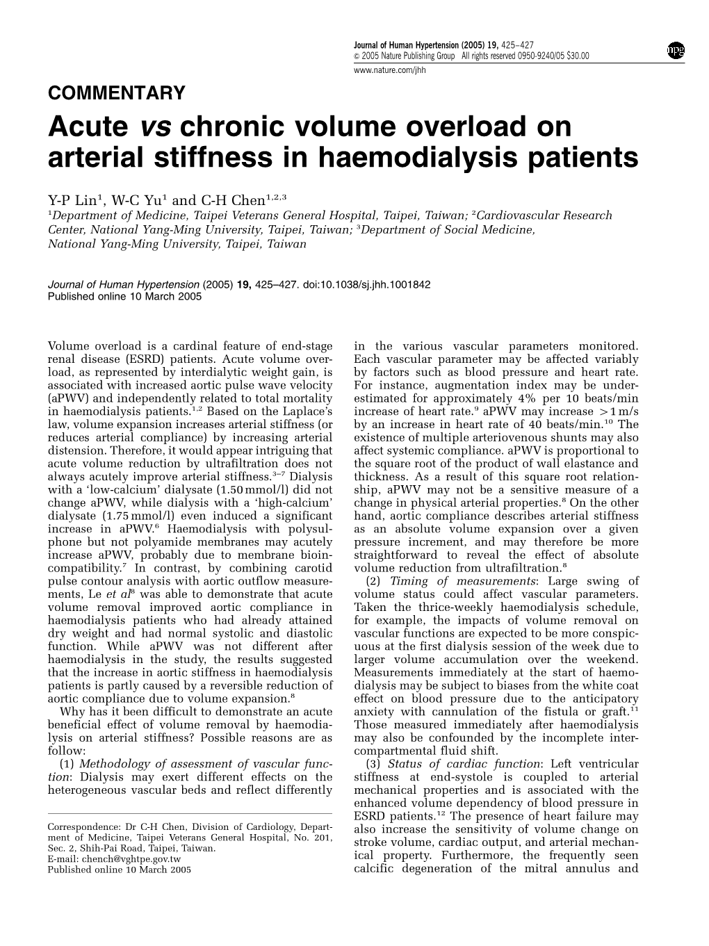 Acute Vs Chronic Volume Overload on Arterial Stiffness in Haemodialysis Patients