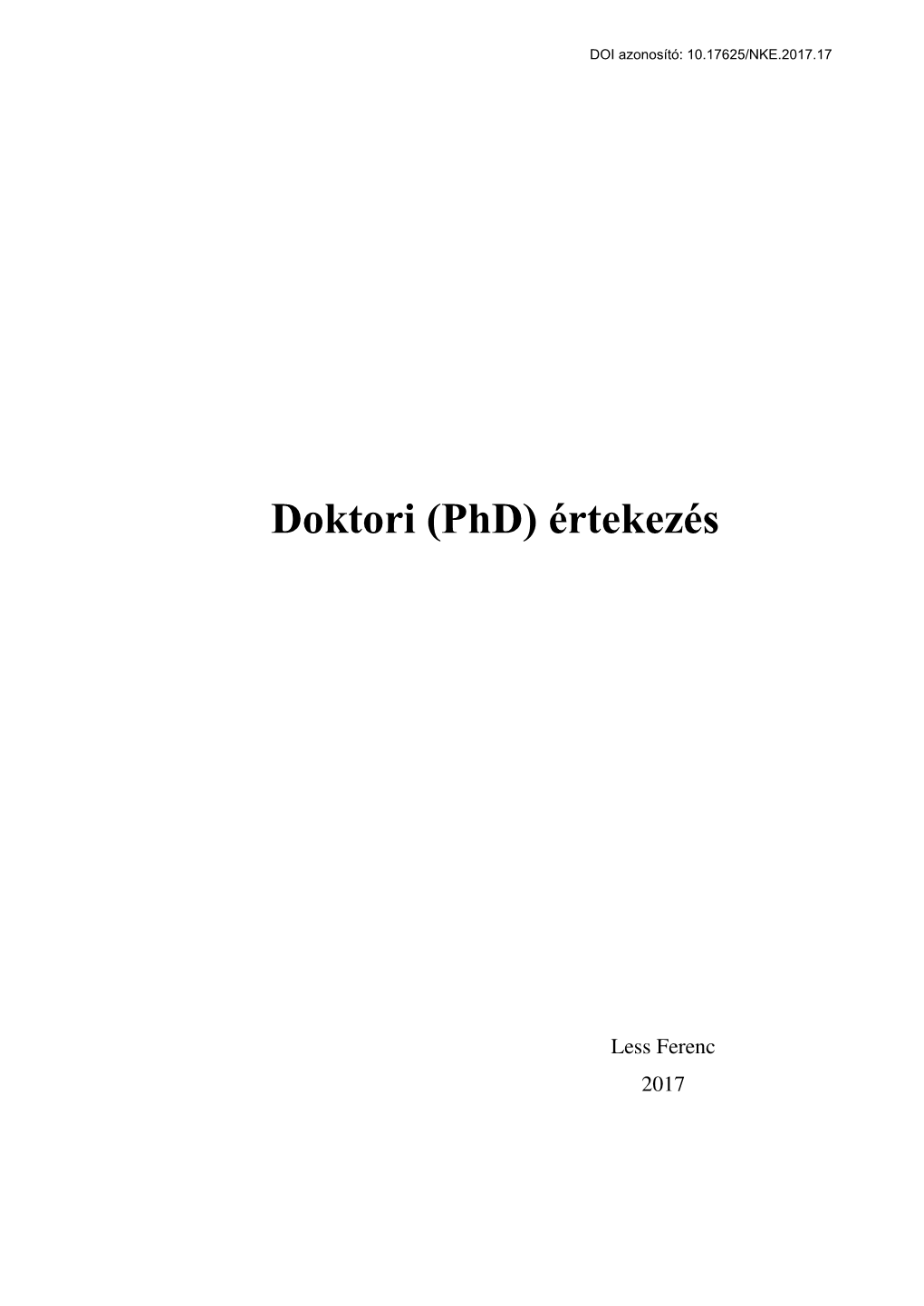 A Doktori (Phd) Értekezés