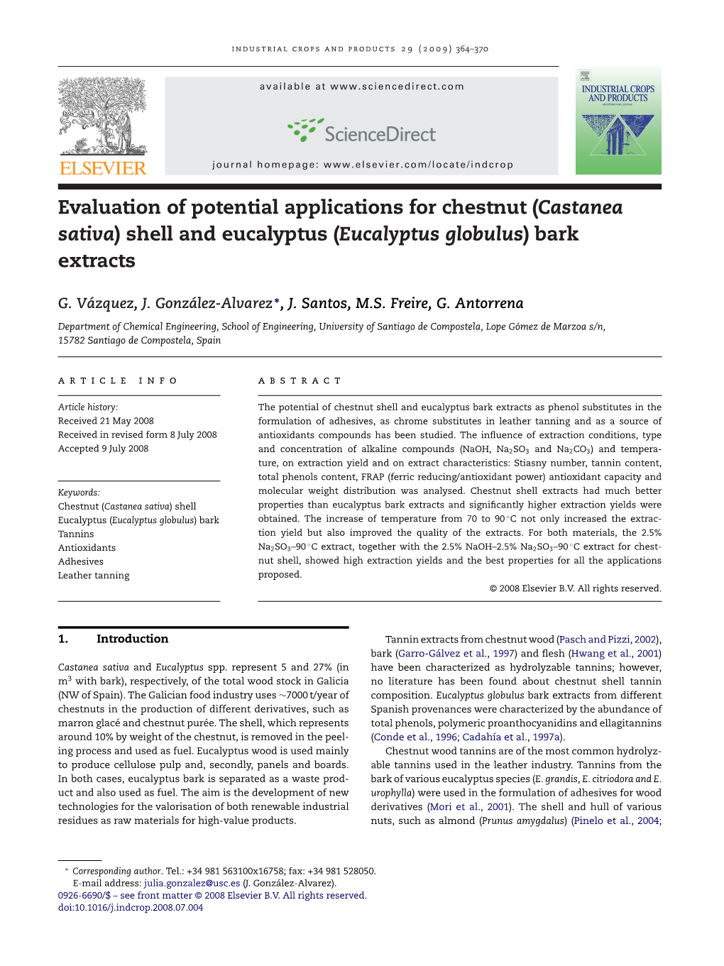 Eucalyptus Globulus) Bark Extracts