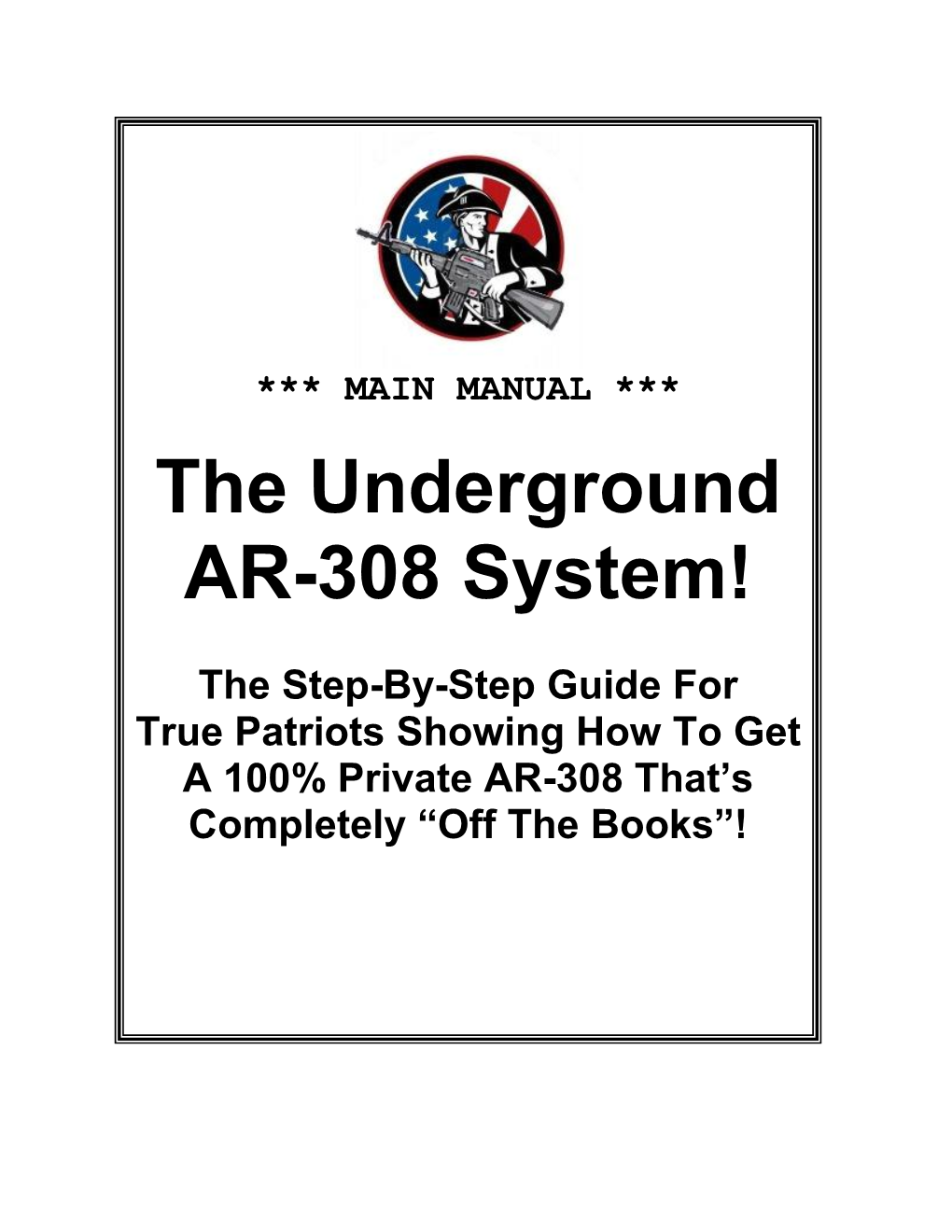 The Underground AR-308 Main Manual