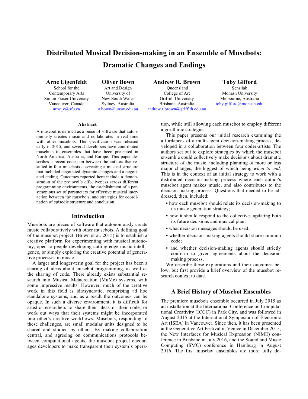 Distributed Musical Decision-Making in an Ensemble of Musebots: Dramatic Changes and Endings