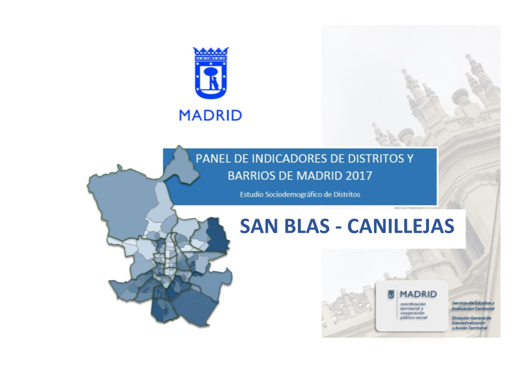 SAN BLAS - CANILLEJAS Servicio De Estudios Y Evaluación Territorial Área De Coordinación Territorial Y Cooperación Público Social