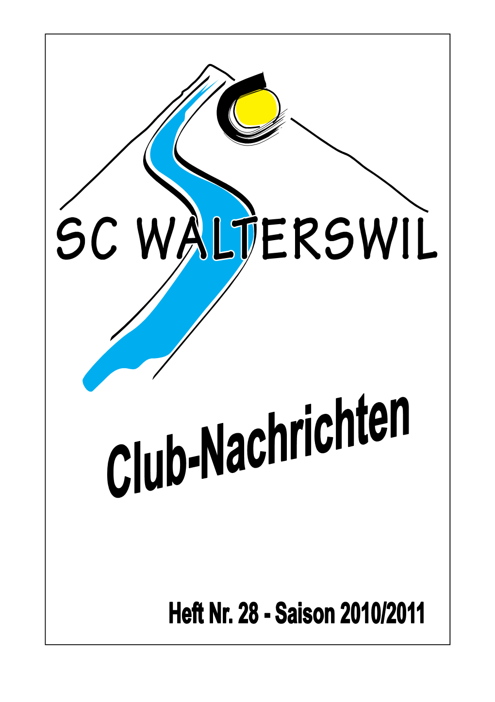 Clubnachrichten Heft 28 – Saison 2010/2011