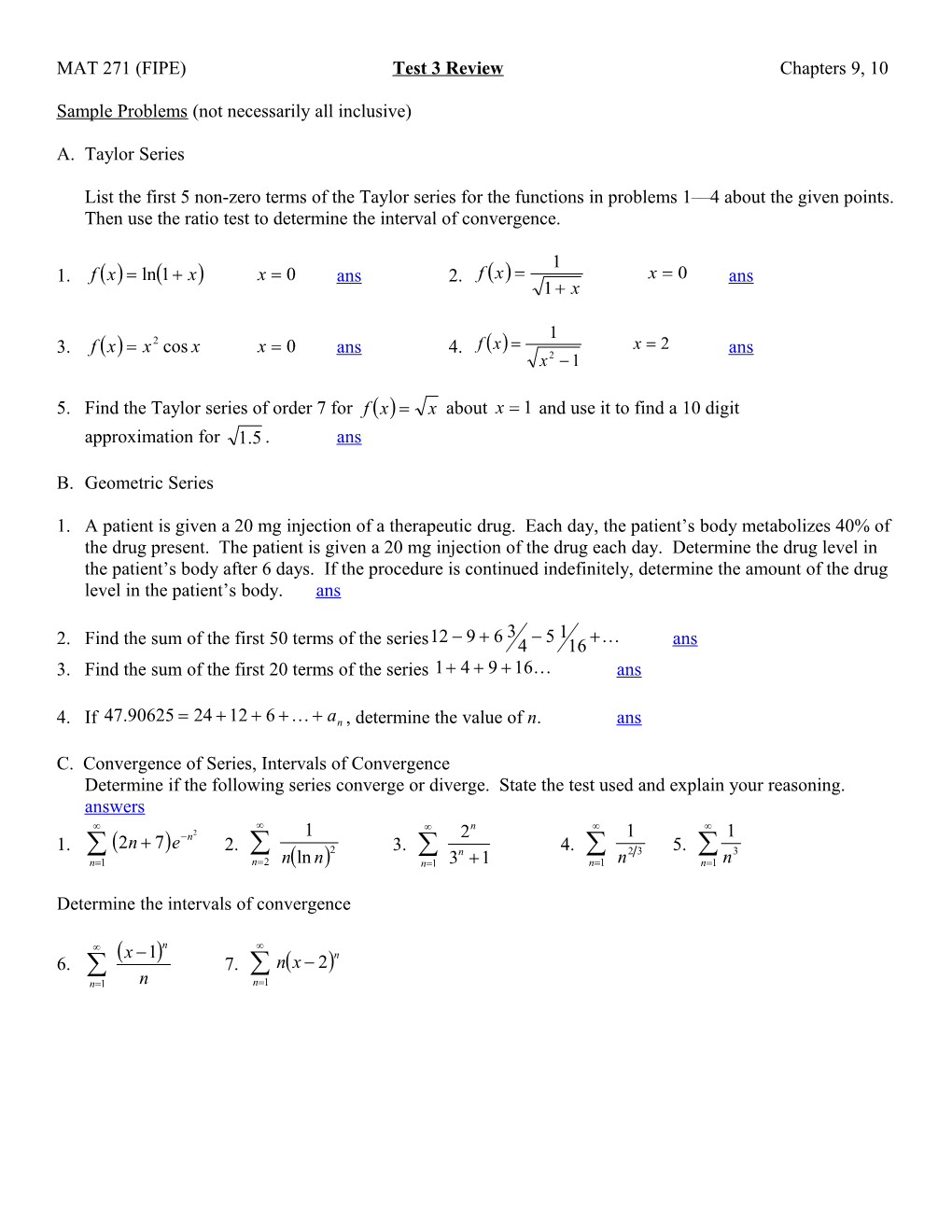 MAT 271 (FIPE) Test 3 Review Chapters 9, 10