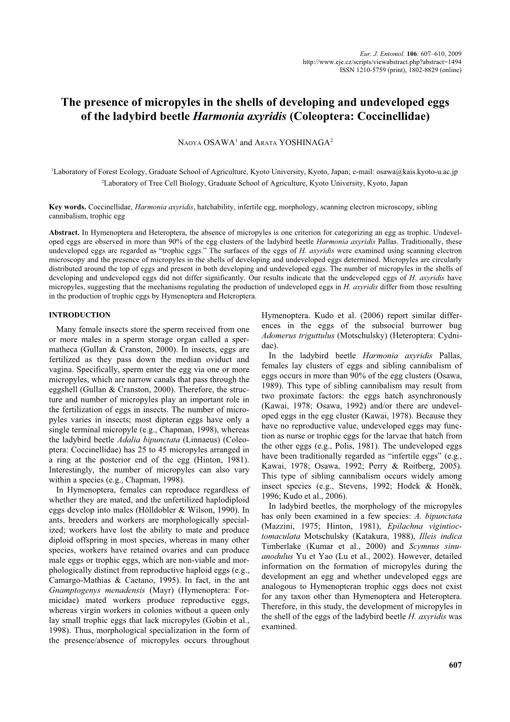 The Presence of Micropyles in the Shells of Developing and Undeveloped Eggs of the Ladybird Beetle Harmonia Axyridis (Coleoptera: Coccinellidae)