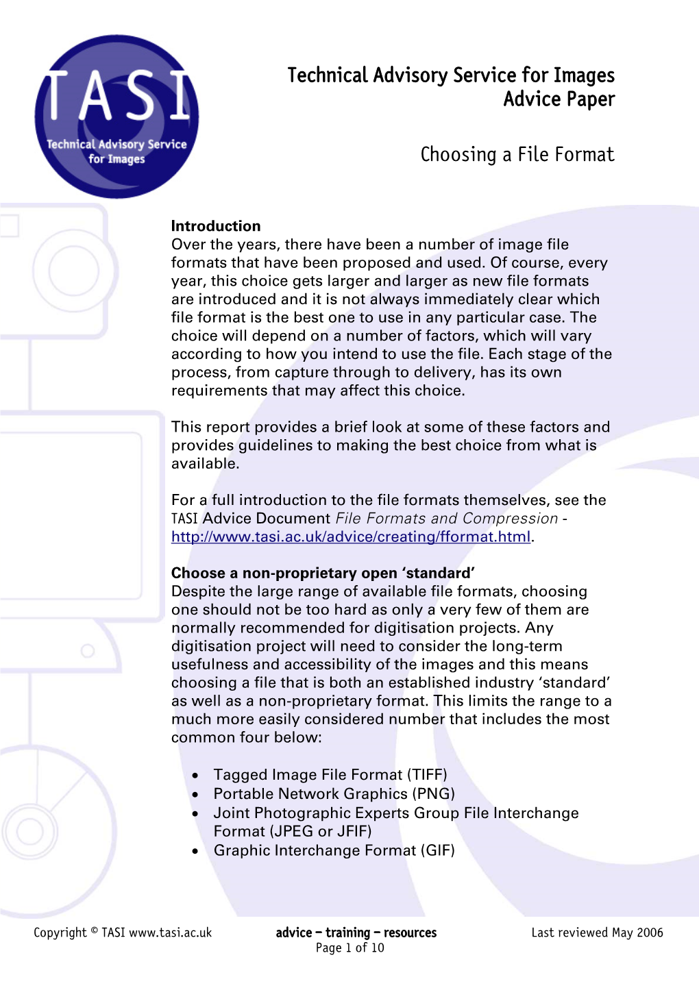 Technical Advisory Service for Images Advice Paper Choosing a File Format