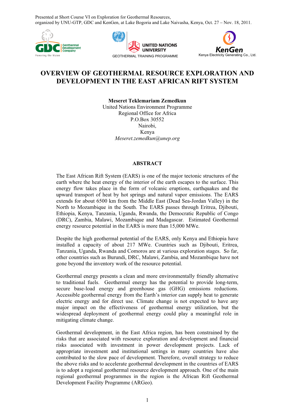 Overview of Geothermal Resource Exploration and Development in the East African Rift System