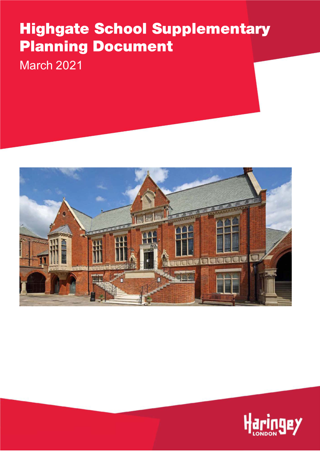 Highgate School Supplementary Planning Document March 2021