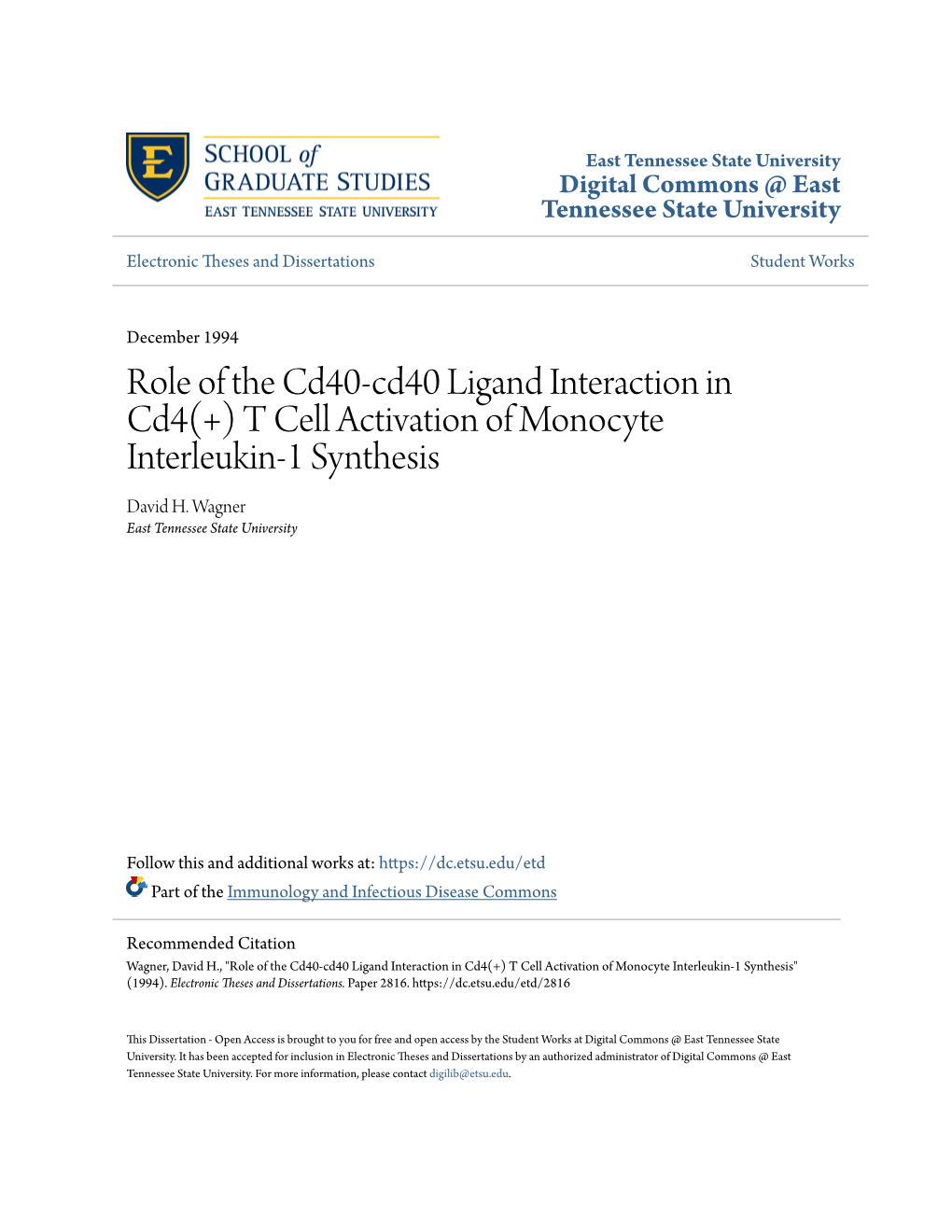Role of the Cd40-Cd40 Ligand Interaction in Cd4(+) T Cell Activation of Monocyte Interleukin-1 Synthesis David H