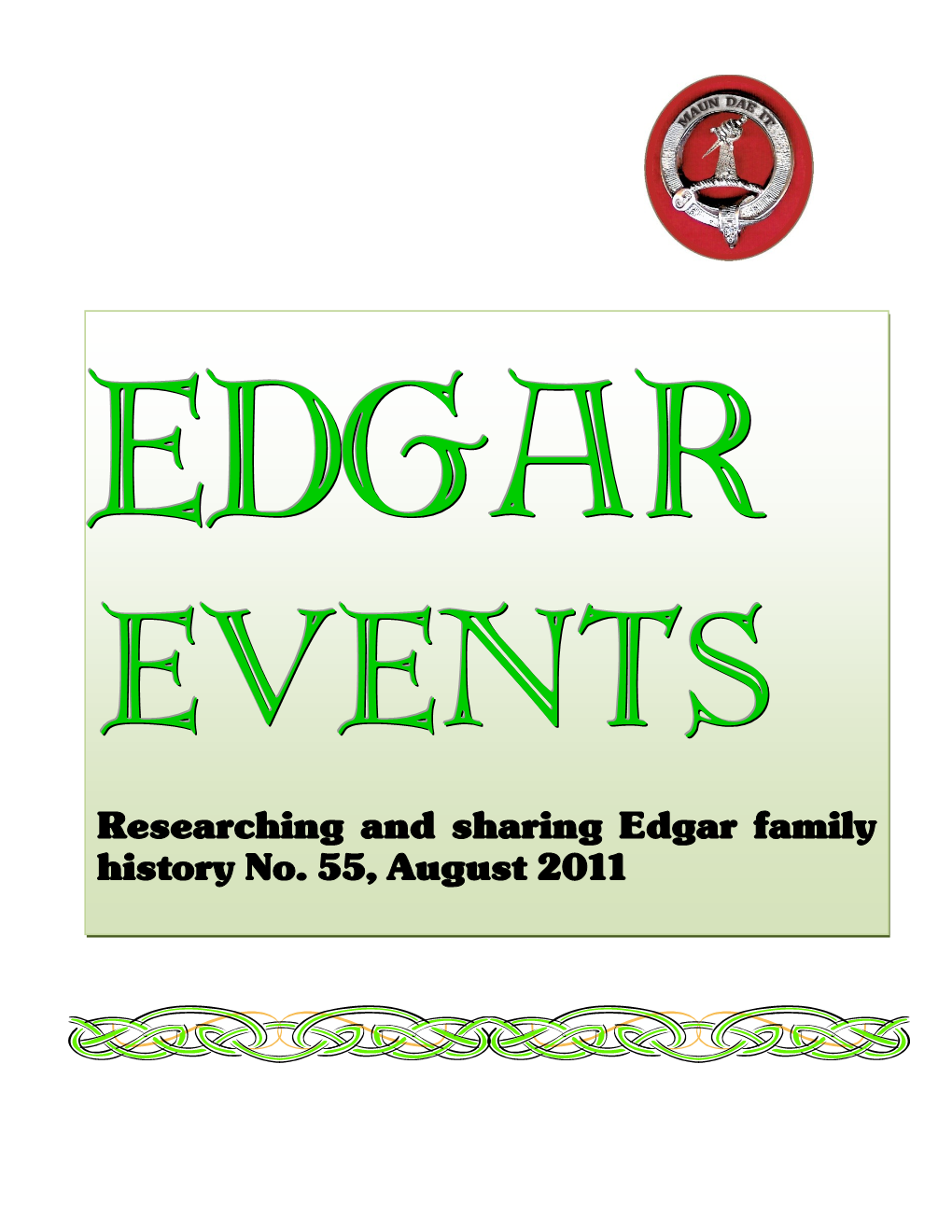 Researching and Sharing Edgar Family History No. 55, August 2011