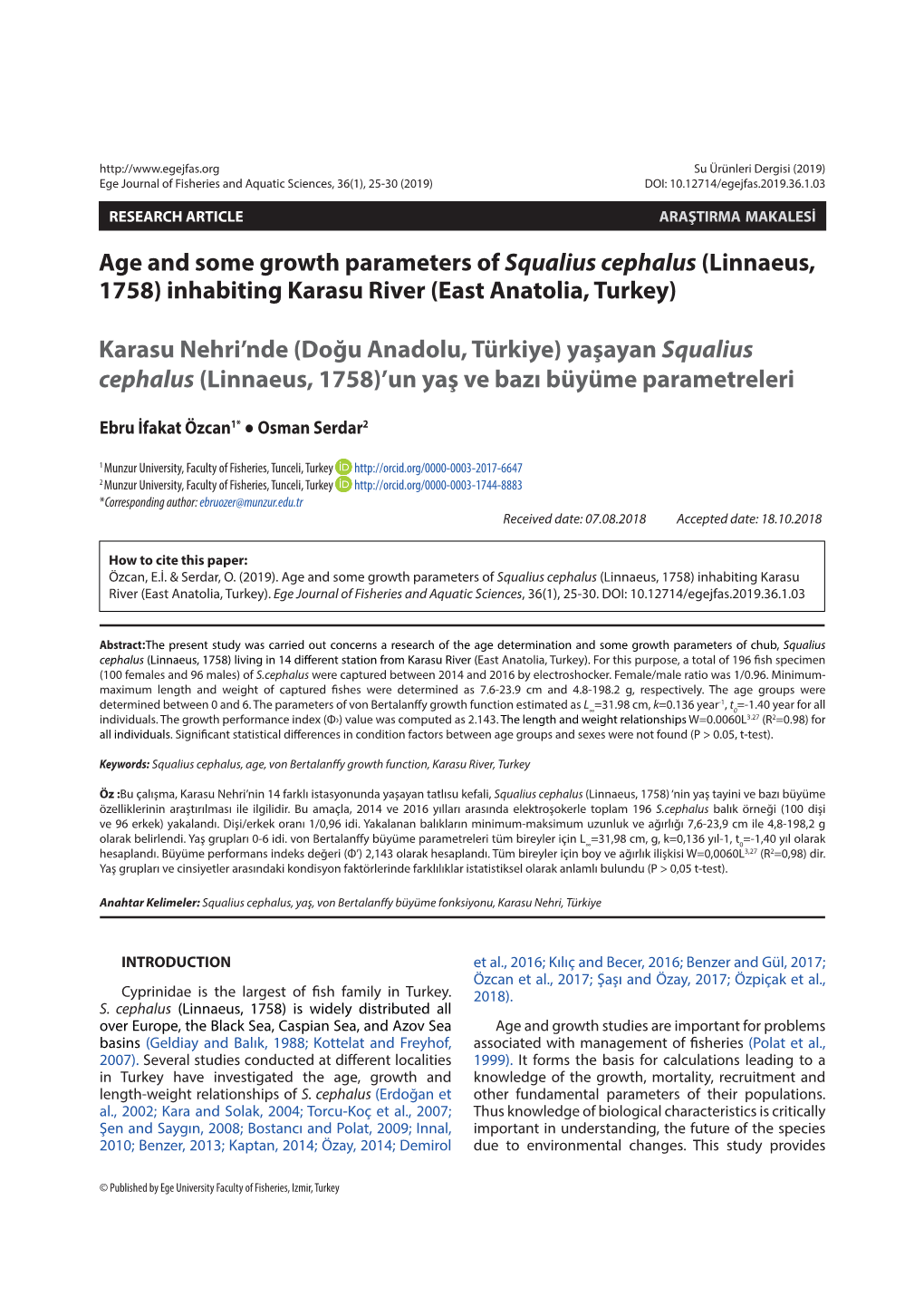 Age and Some Growth Parameters of Squalius Cephalus (Linnaeus, 1758) Inhabiting Karasu River (East Anatolia, Turkey) Karasu Nehr