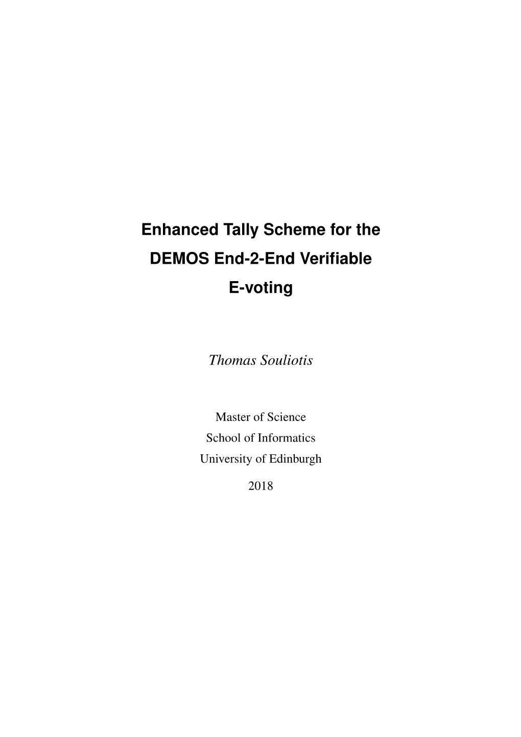 Enhanced Tally Scheme for the DEMOS End-2-End Verifiable E