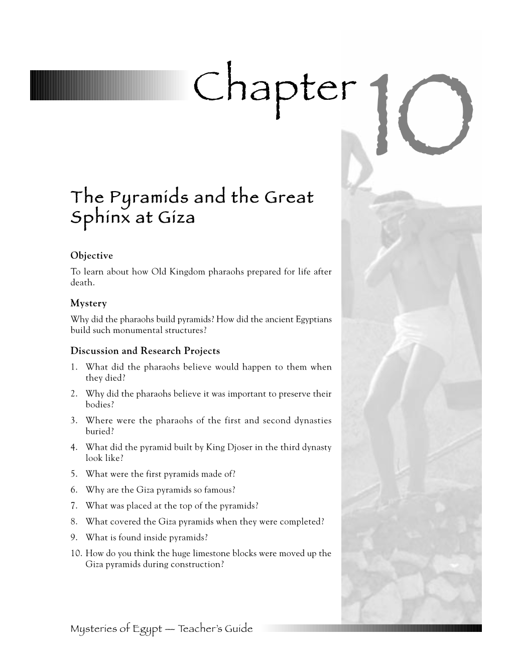 Chapter 10 the Pyramids and the Great Sphinx at Giza