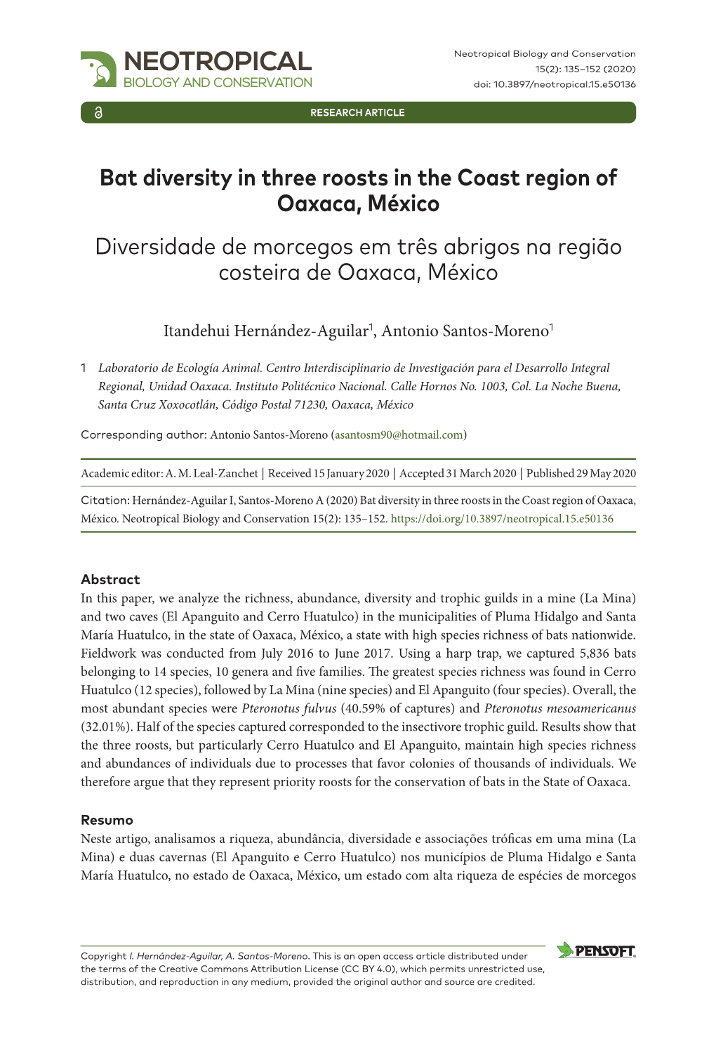 ﻿Bat Diversity in Three Roosts in the Coast Region of Oaxaca, México