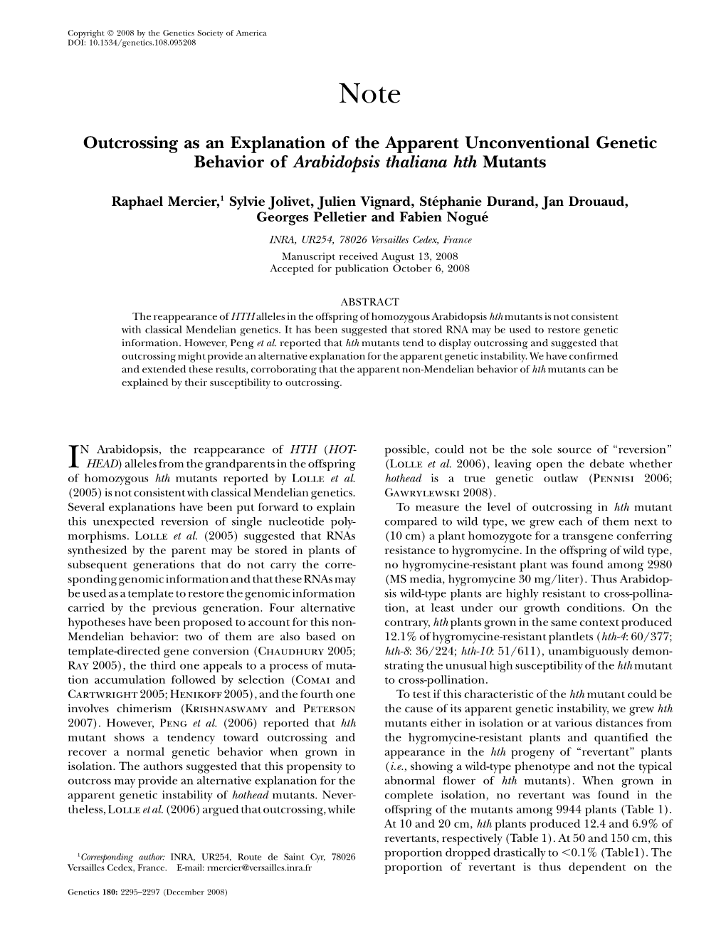 Outcrossing As an Explanation of the Apparent Unconventional Genetic Behavior of Arabidopsis Thaliana Hth Mutants