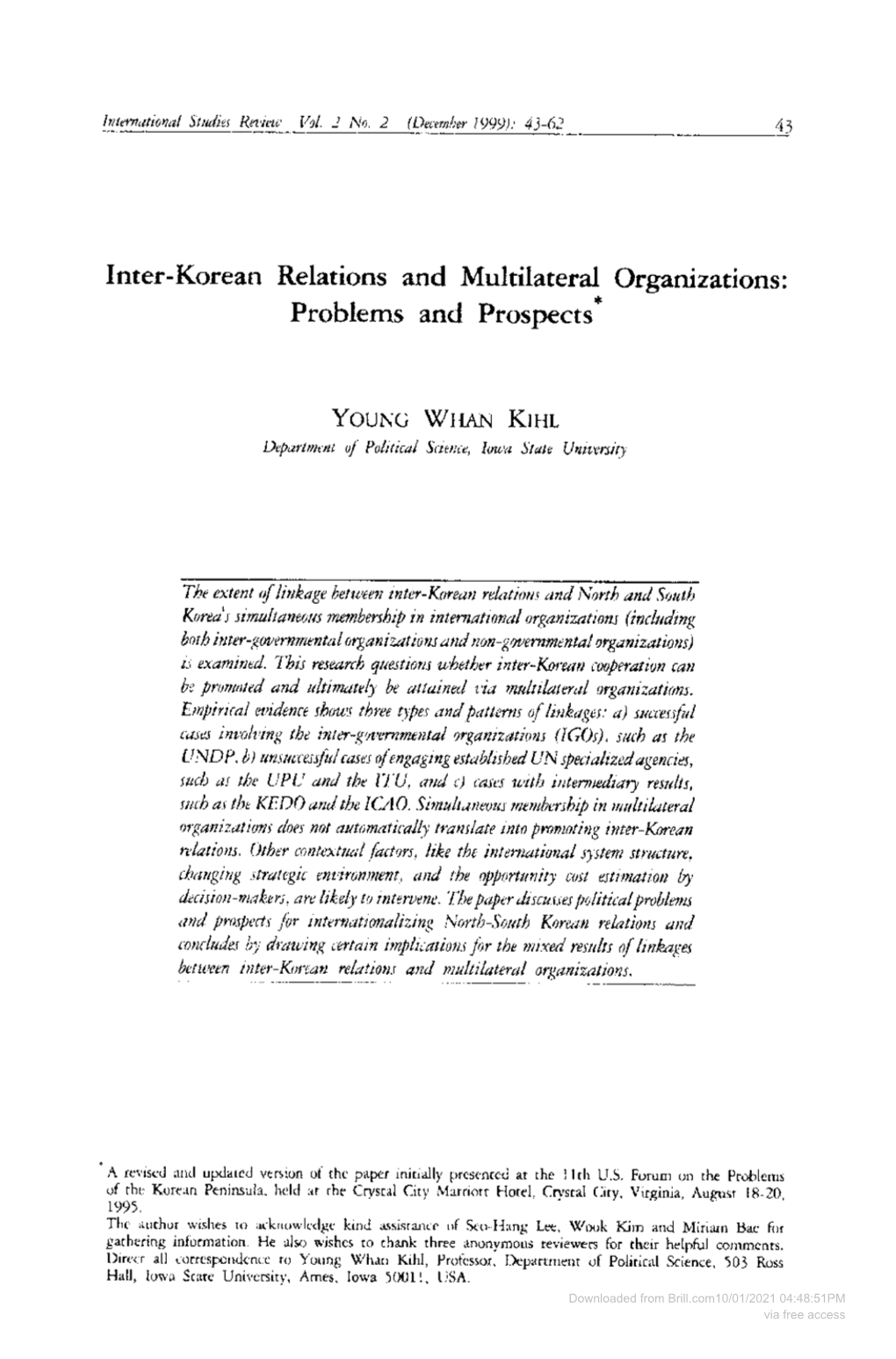 Inter-Korean Relations and Multilateral Organizations: Problems and Prospects *