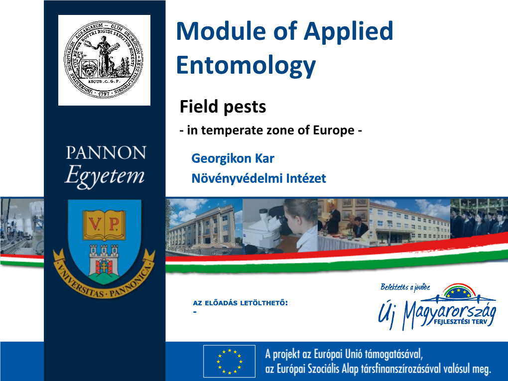 Field Pests - in Temperate Zone of Europe - Georgikon Kar Növényvédelmi Intézet