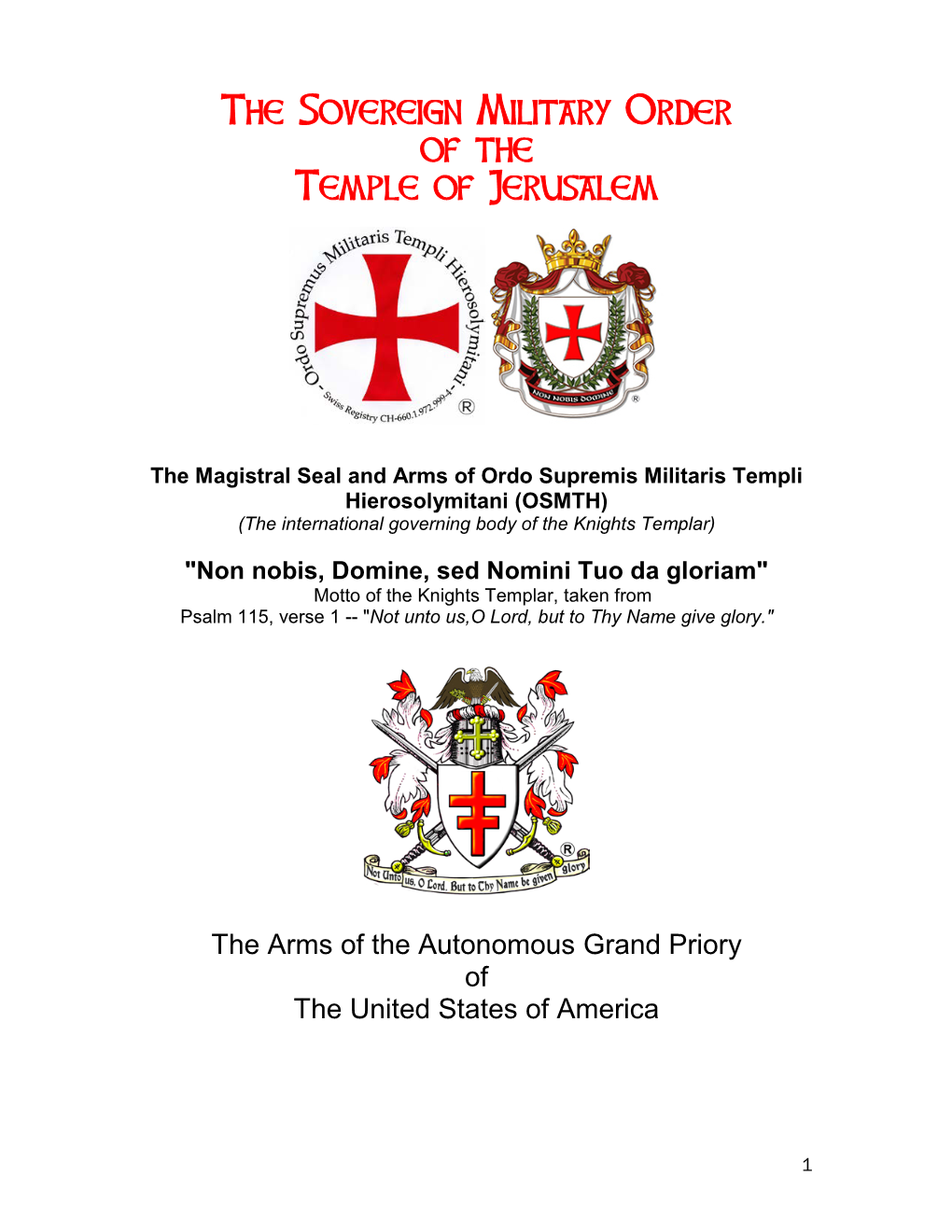 The Sovereign Military Order of the Temple of Jerusalem