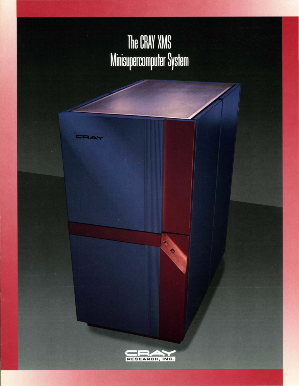 CRAY XMS Minisupercomputer System