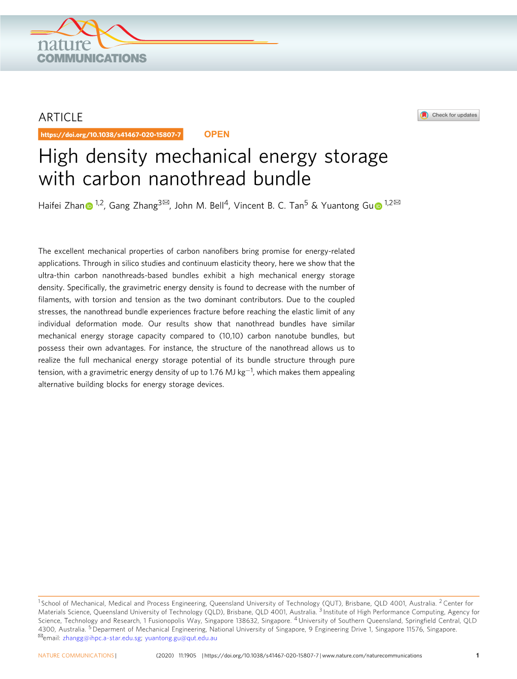 High Density Mechanical Energy Storage with Carbon Nanothread Bundle ✉ ✉ Haifei Zhan 1,2, Gang Zhang3 , John M