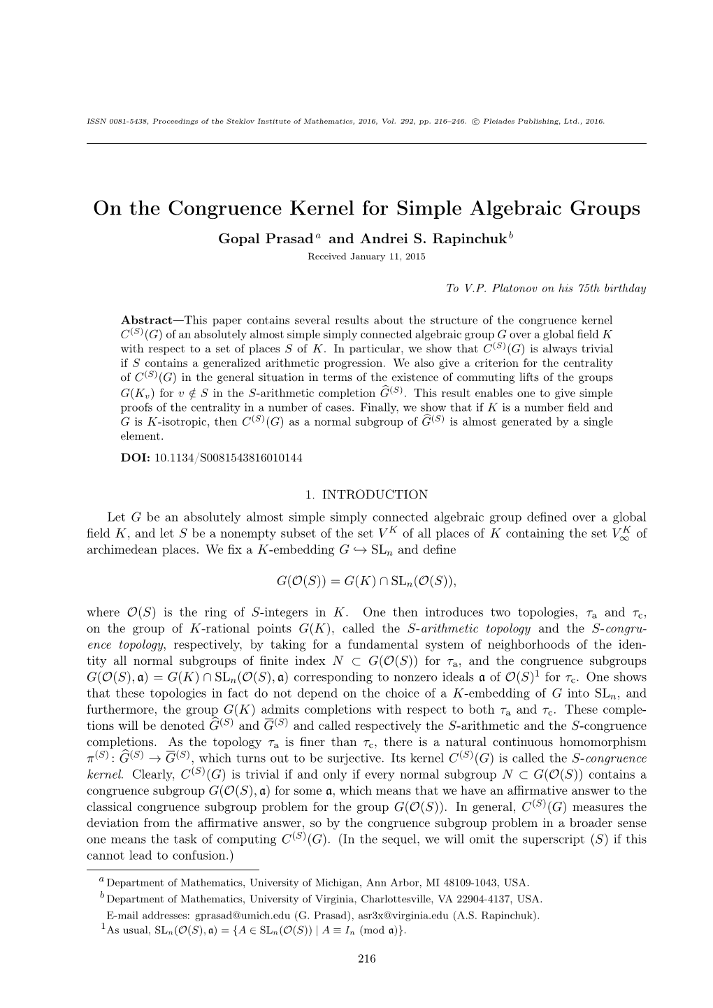 On the Congruence Kernel for Simple Algebraic Groups Gopal Prasad a and Andrei S