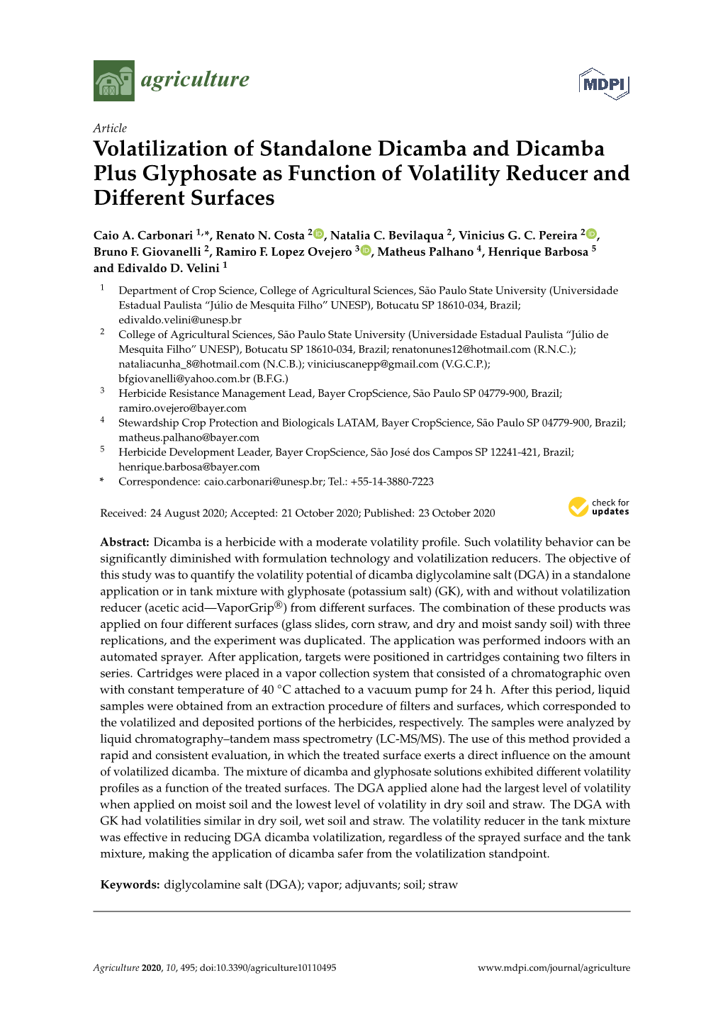 Volatilization of Standalone Dicamba and Dicamba Plus Glyphosate As Function of Volatility Reducer and Diﬀerent Surfaces