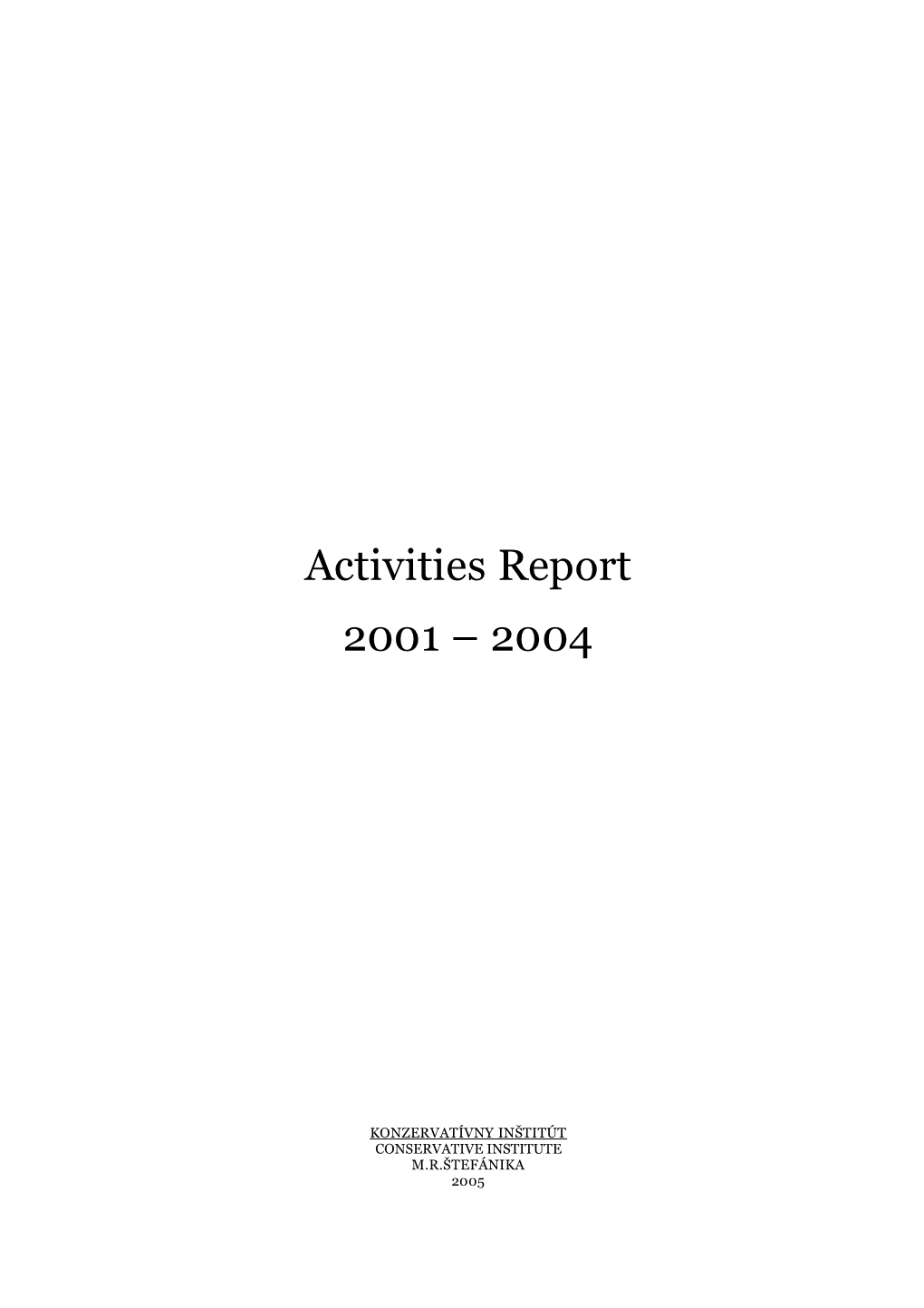 Activities Report 2001 – 2004