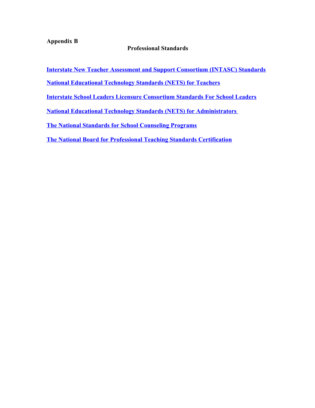 Interstate New Teacher Assessment and Support Consortium (INTASC) Standards